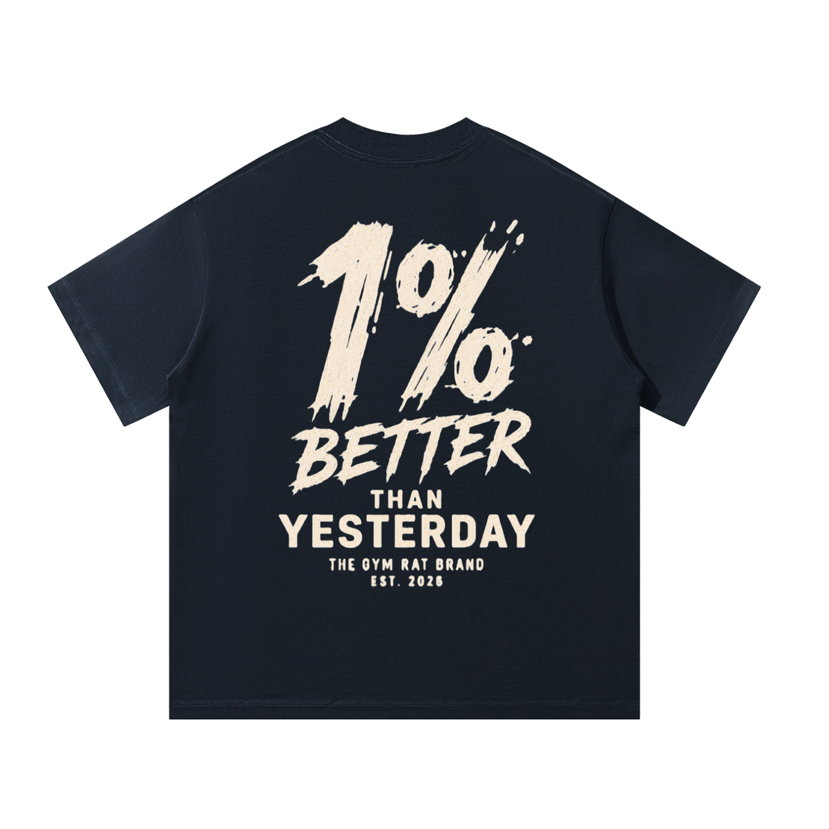 Men’s 1% Better Than Yesterday Heavyweight Oversized T-Shirt