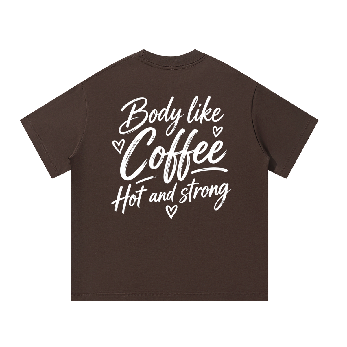 Women’s Body Life Coffee Heavyweight Oversized T-Shirt