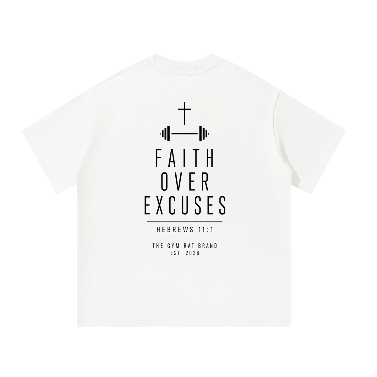 Men’s Armor of God Faith Over Excuse's Heavyweight Oversized Tee