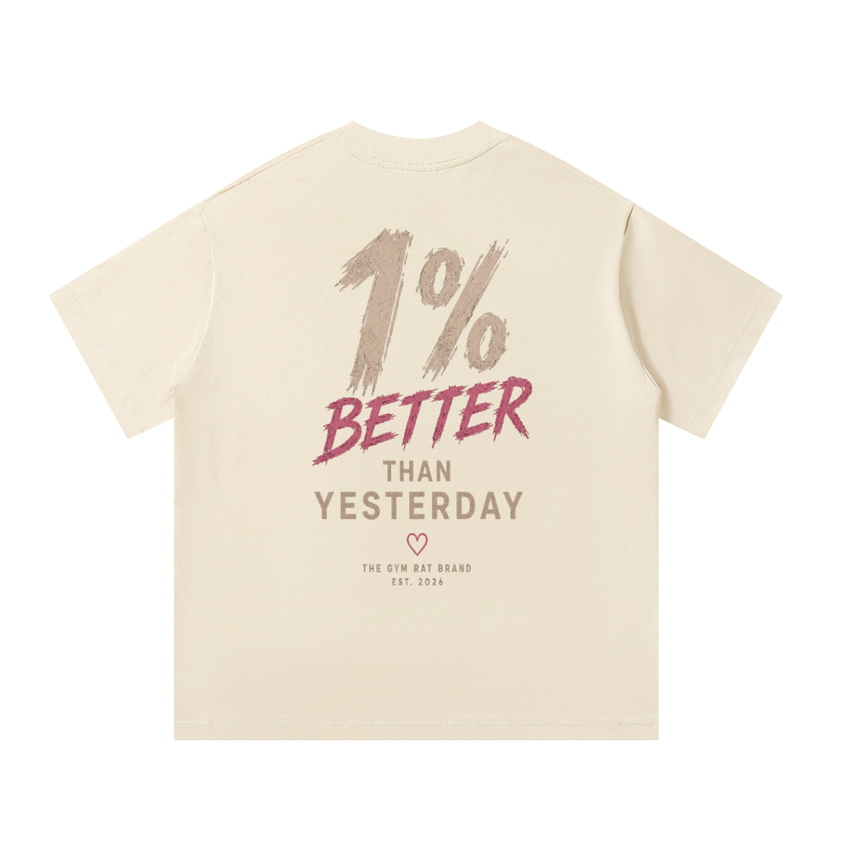 Women’s 1% Better Than Yesterday Heavyweight Oversized Tee