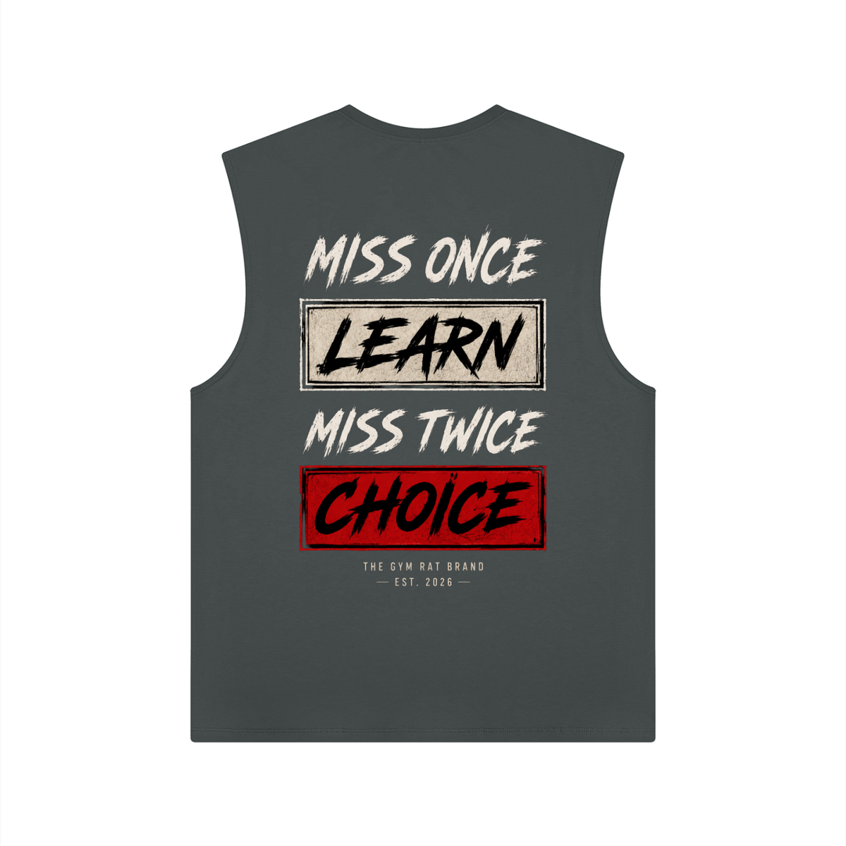 Men’s Miss Once  Performance Tank Top